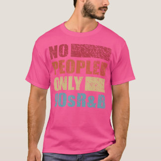 Geen mensen alleen 90s RB Grappig Introvert Retro  T-shirt