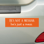 Geen Messias-bumpersticker Bumpersticker (Op auto)