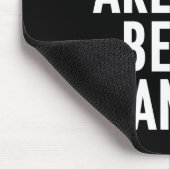 Geen mieren zijn de beste mieren muismat (Hoek)