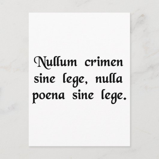 Geen misdaad en geen straf zonder wet. briefkaart (Voorkant)