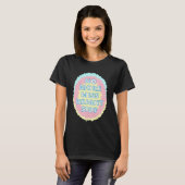 Geen Miss Bright Side meer T-shirt (Voorkant volledig)