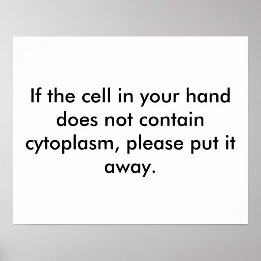 Geen mobiele telefoon Gebruiksaanwijzing voor biol Poster (Voorkant)