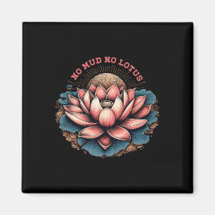 Geen Modder En Geen Lotus Zen Boeddhisme Boeddhist Magneet