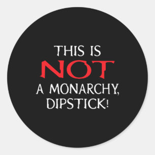 Geen monarchie T-shirt - Anti-trump Ronde Sticker