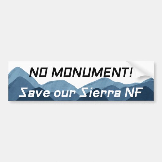 Geen monument behalve de Sierra NF in het blauw Bumpersticker (Voorkant)