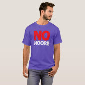 Geen Moore Alabama Senator Stem T Shirt (Voorkant volledig)