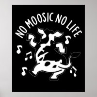 Geen Moosic No Life Funny Koe Pun Dark BG