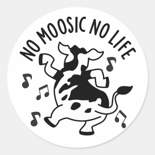 Geen Moosic No Life Funny Koe Pun Ronde Sticker (Voorkant)