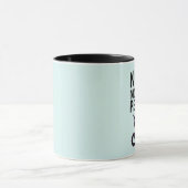 GEEN MORENDE PERSOON CAT FUNNY COFFEE MUGS MOK (Midden)