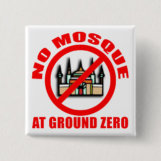 GEEN MOSQUE aan de grond Zero Tshirts, Buttonnen Vierkante Button 5,1 Cm