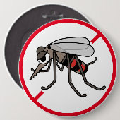 GEEN MOSQUITO TOESTAAN!! RONDE BUTTON 6,0 CM (Voorkant /achterkant)