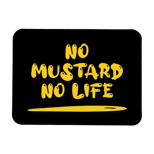 Geen mosterd geen leven magneet (Horizontaal)