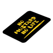 Geen mosterd geen leven magneet (Linkerzijde)