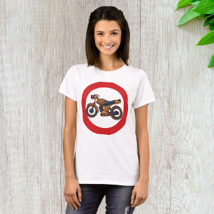 Geen motorfietsen wegbord t-shirt
