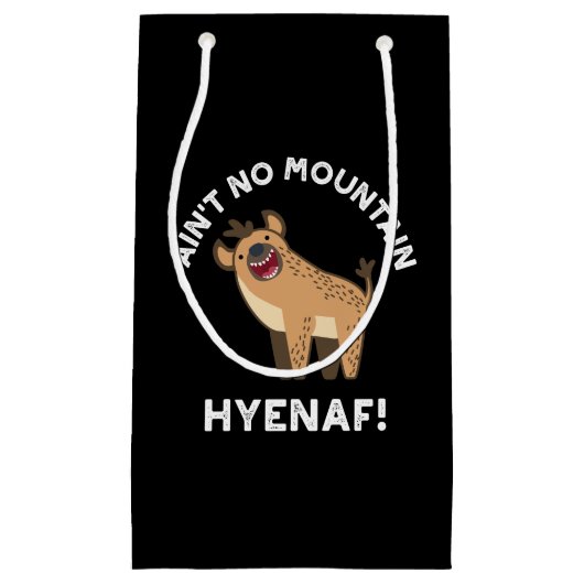Geen Mountain Hyenaf Funny Hyena Pun Dark BG Klein Cadeauzakje (Voorkant)