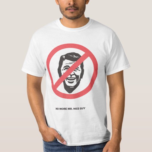 Geen Mr Nice Guy meer T-shirt (Voorkant)