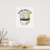 Geen Mr Rice Guy Cute Sushi Pun meer Poster (Keuken)