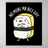Geen Mr Rice Guy Funny Sushi Pun Dark BG Poster (Voorkant)