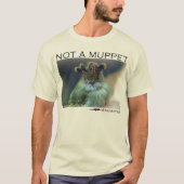 Geen muppet-shirt t-shirt (Voorkant)