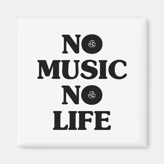 GEEN MUZIEK, GEEN LEVEN MAGNEET (Voorkant)