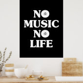 GEEN MUZIEK, GEEN LEVEN POSTER (Keuken)