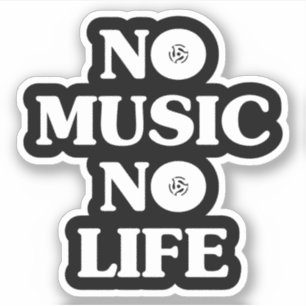 GEEN MUZIEK, GEEN LEVEN STICKER