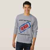 Geen namaak (grijs) Het risico accepteren Trui (Voorkant volledig)