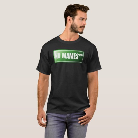 Geen namen Spaans Proud Mexicaans Spaans Slang T-shirt (Voorkant volledig)