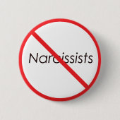 Geen Narcissisten! Ronde Button 5,7 Cm (Voorkant)
