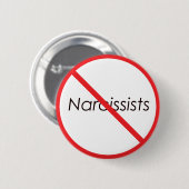 Geen Narcissisten! Ronde Button 5,7 Cm (Voorkant /achterkant)