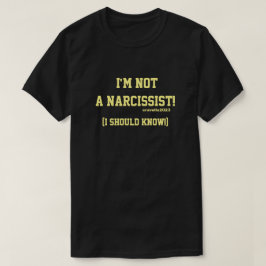 Geen narcist t-shirt