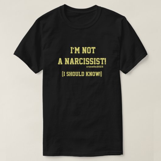 Geen narcist t-shirt (Design voorkant)