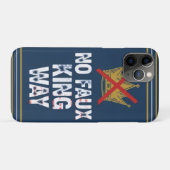 Geen neppe koning weg Case-Mate iPhone case (Achterkant (horizontaal))