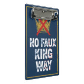 Geen neppe koning weg mini klembord (Schuin)