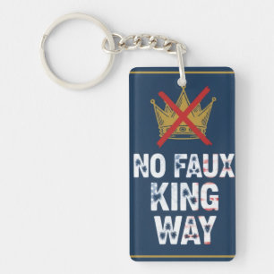 Geen neppe koning weg sleutelhanger