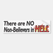 Geen niet-Believers in de hel - Bumpersticker (Voorkant)