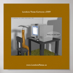 Geen nieuw Nail Funny PC Poster van Rick London