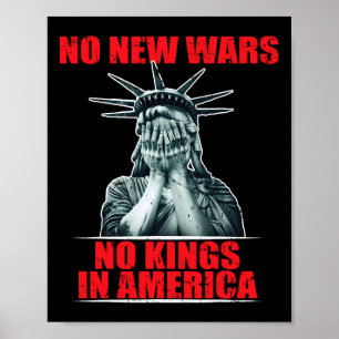 Geen Nieuwe Oorlogen Geen Koningen In Amerika Anti Poster