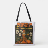 Geen nieuws op tafel deze Thanksgiving Tote Bag (Achterkant)