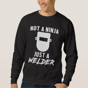 Geen Ninja alleen maar een Welder Engineer. Trui