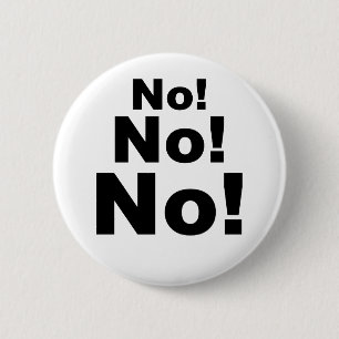 Geen Nr Nr! Ronde Button 5,7 Cm