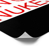 Geen Nukes Please Anti War Awareness Wereld Vrede  Poster (Hoek)
