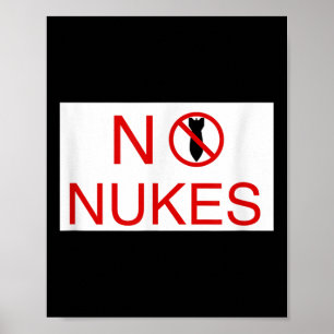 Geen Nukes Please Anti War Awareness Wereld Vrede  Poster