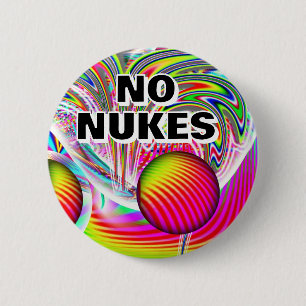 GEEN NUKES ( u kunt de woorden wijzigen ) Ronde Button 5,7 Cm