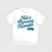 Geen ochtend Purrson Grappig Kat T-shirt