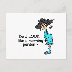 Geen ochtendmens briefkaart