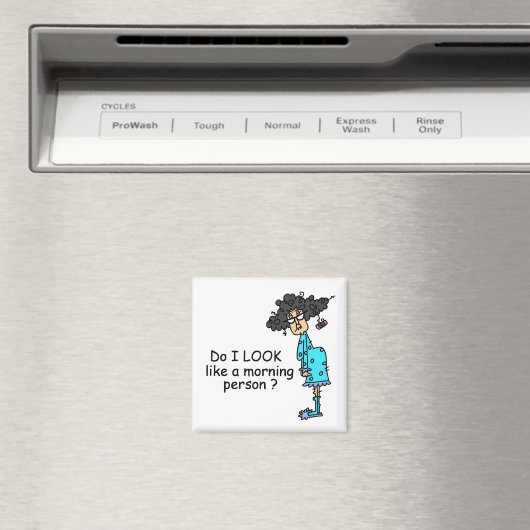 Geen ochtendmens magneet (Insitu (Vaatwasser))