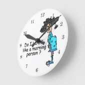Geen ochtendmens ronde klok (Hoek)