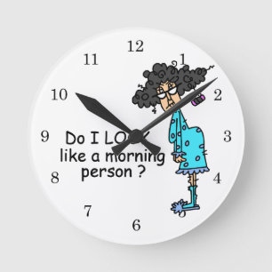 Geen ochtendmens ronde klok