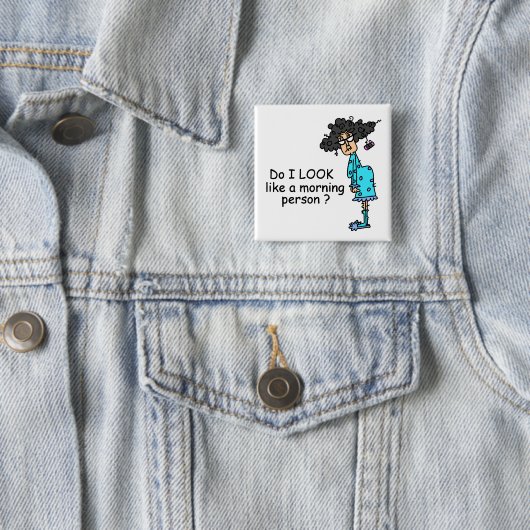 Geen ochtendmens vierkante button 5,1 cm (In situ)